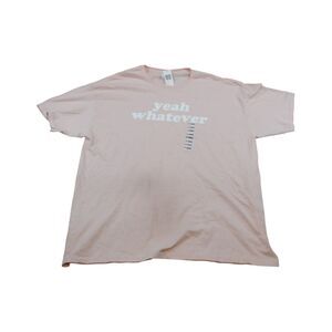 Yeah Whatever T-shirt Size XL